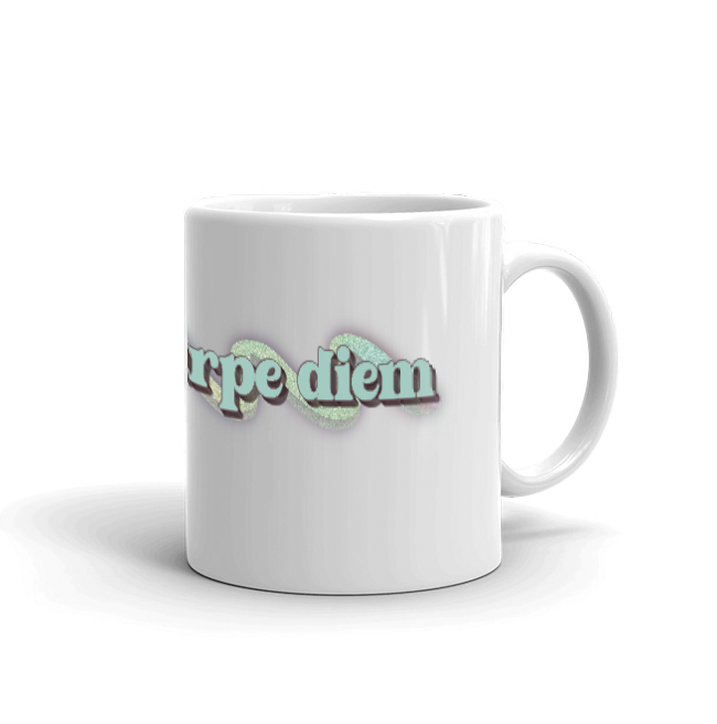 Carpe diem mug