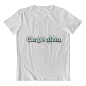 Carpe diem shirt